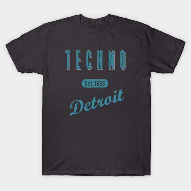 TECHNO 1988 DETROIT T-Shirt by KIMIDIGI